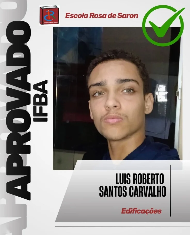 Cartão de aprovação no IFBA: Luis Roberto Santos Carvalho, Edificações