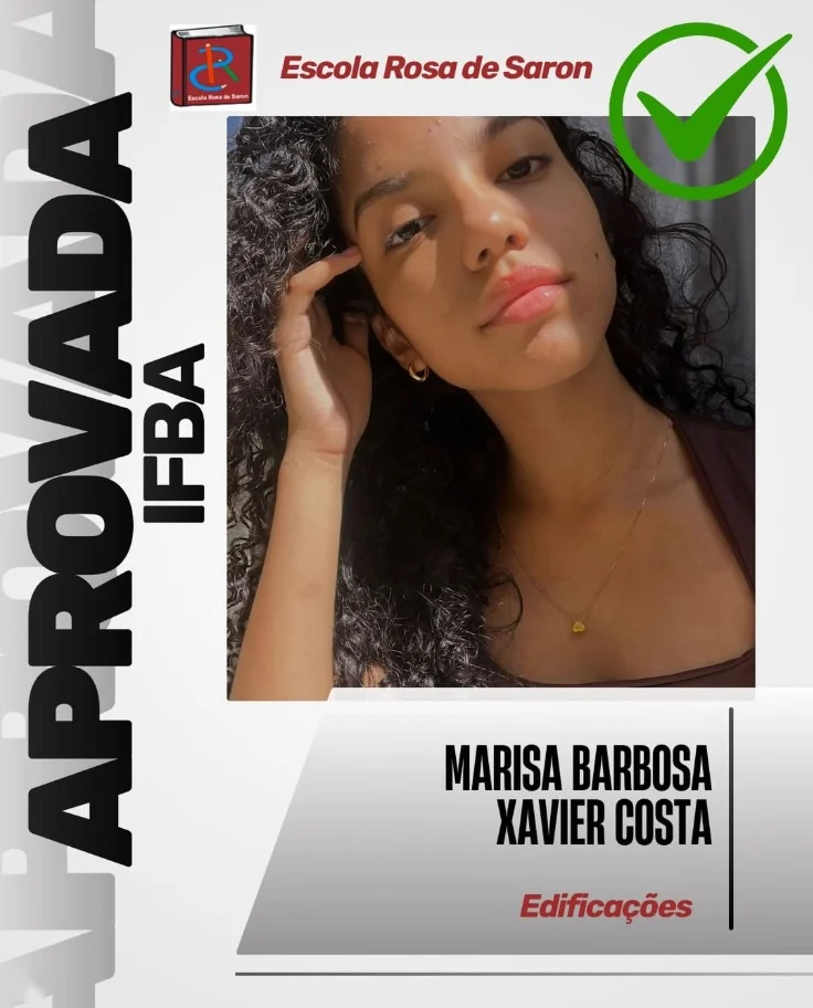 Cartão de aprovação no IFBA: Marisa Barbosa Xavier Costa, Edificações